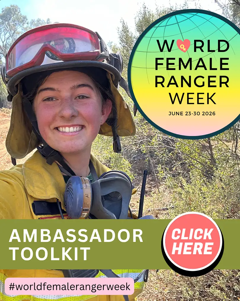 World Female Ranger Week Ambassador Toolkit